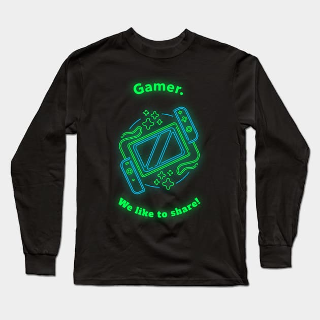 Video game gamer funny gamers share sharing games Long Sleeve T-Shirt by The Hammer